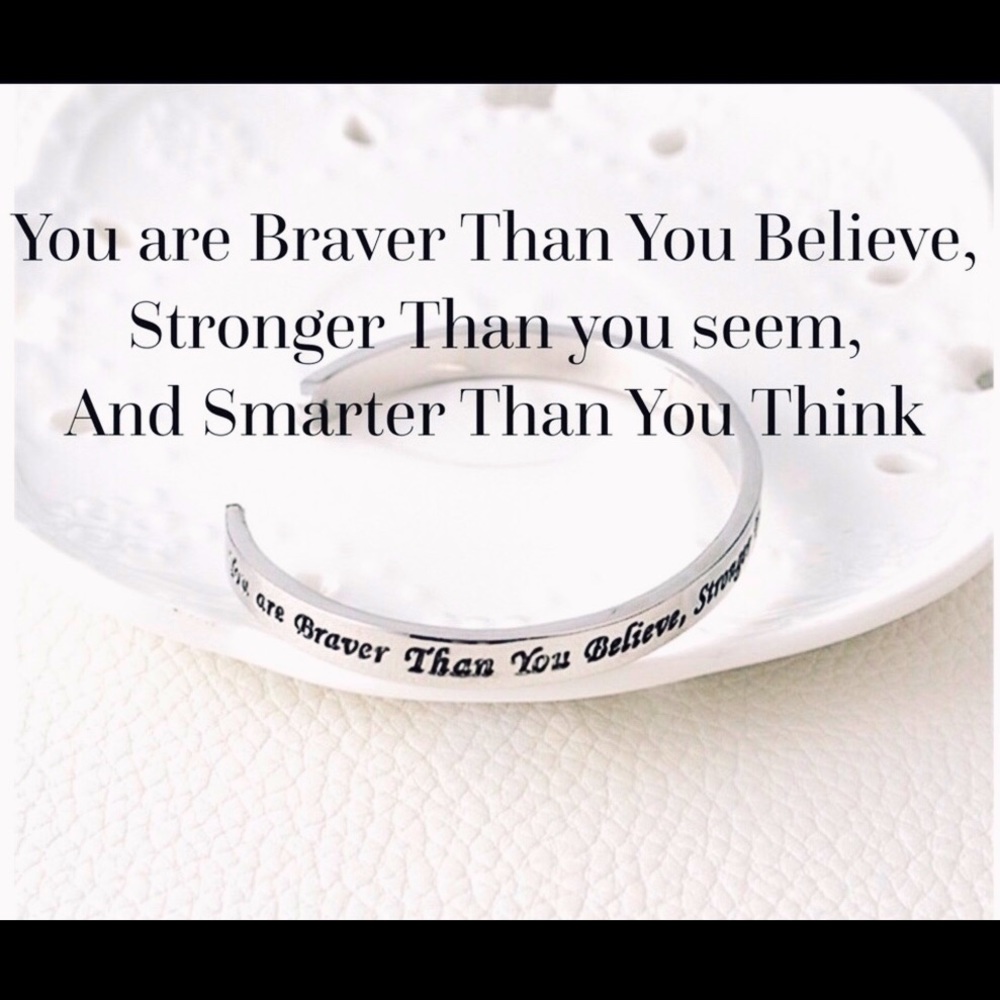 You are braver New motivational silver bracelet